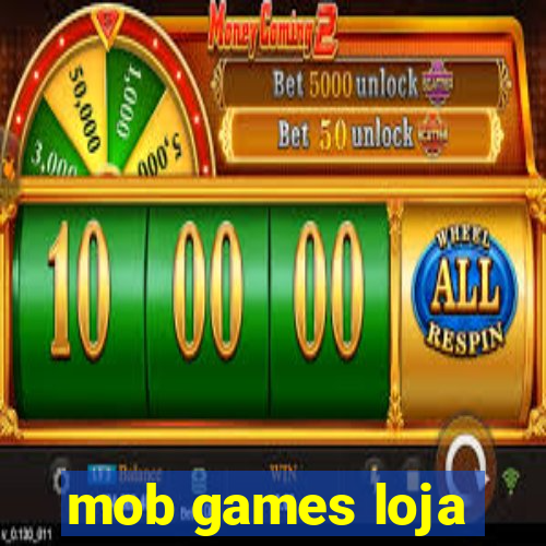 mob games loja